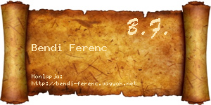 Bendi Ferenc névjegykártya